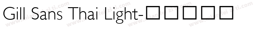 Gill Sans Thai Light字体转换